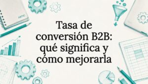 Imatge decorativa per a la portada de larticle sobre com millorar la taxa de conversió en negocis B2B.